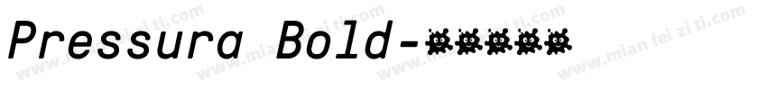 Pressura Bold字体转换